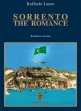 Sorrento The Romance - Il conflitto, nel secolo XVI, tra Cristianesimo e Islam